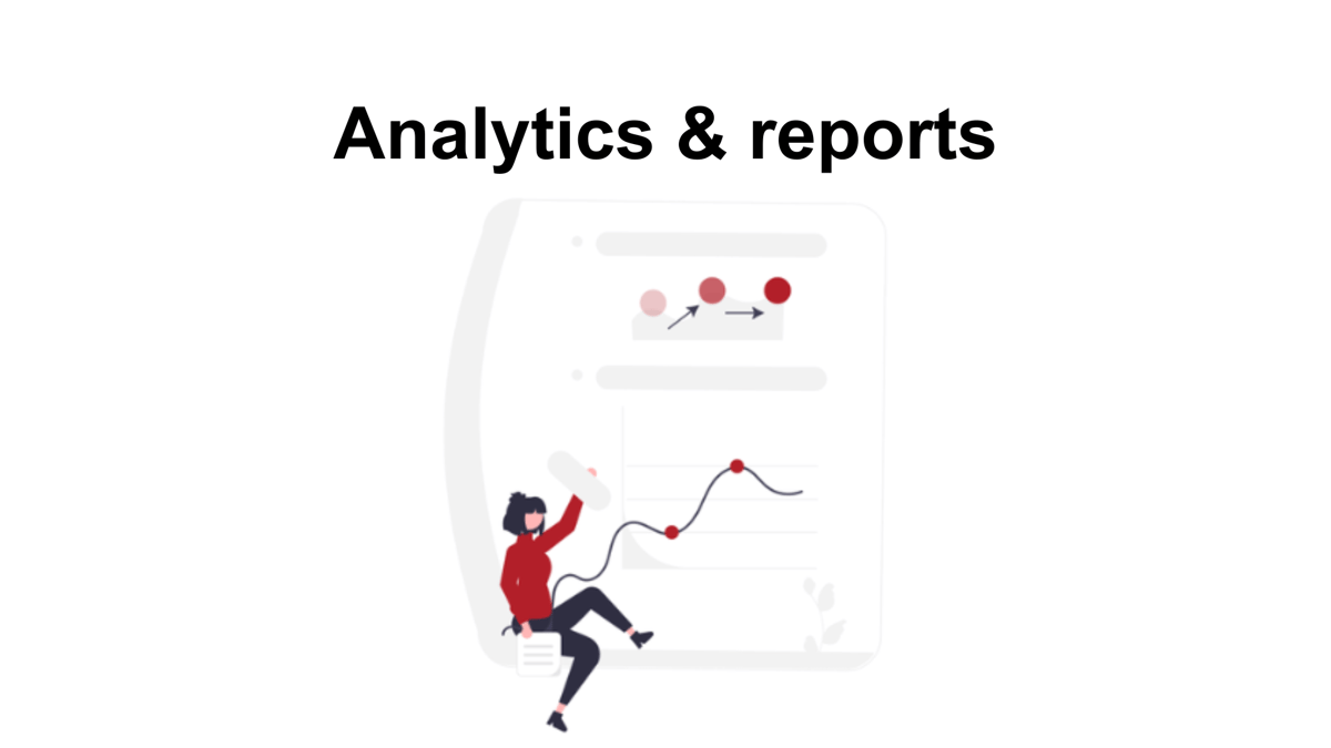 Analytics & reports